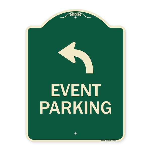 Signmission Event Parking With Upper Left Arrow Heavy-Gauge Aluminum Architectural Sign, 24" x 18", G-1824-24066 A-DES-G-1824-24066 - main